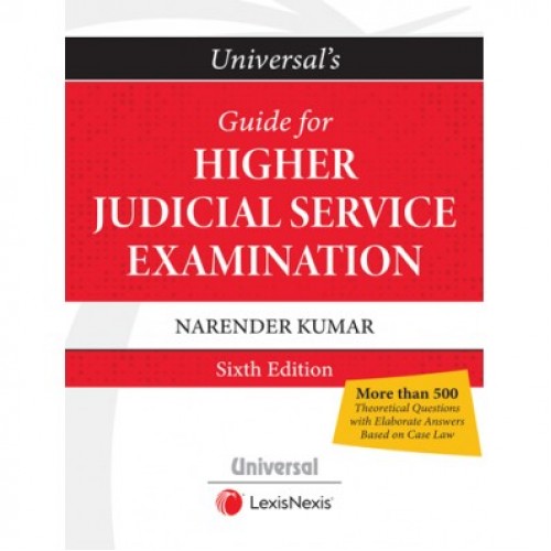 Universal's Guide for Higher Judicial Service Examination [JMFC] 2020 by Narender Kumar | LexisNexis